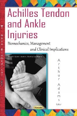 bokomslag Achilles Tendon & Ankle Injuries