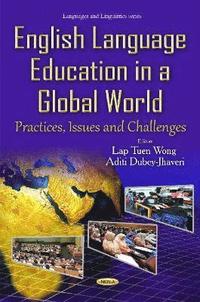 bokomslag English Language Education in a Global World