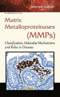 bokomslag Matrix Metalloproteinases (MMPs)