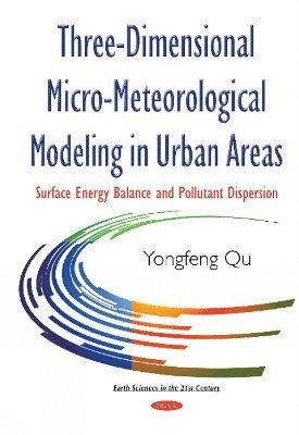 bokomslag Three-Dimensional Micro-Meteorological Modeling in Urban Areas