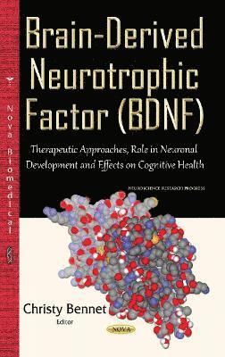 bokomslag Brain-Derived Neurotrophic Factor (BDNF)