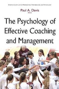 bokomslag Psychology of Effective Coaching & Management