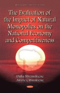 bokomslag Evaluation of the Impact of Natural Monopolies on the National Economy & Competitiveness