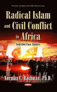 bokomslag Radical Islam & Civil Conflict in Africa