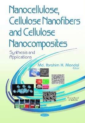 bokomslag Nanocellulose, Cellulose Nanofibers & Cellulose Nanocomposites