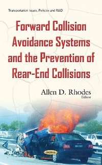 bokomslag Forward Collision Avoidance Systems & the Prevention of Rear-End Collisions