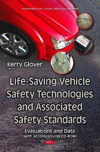 bokomslag Life-Saving Vehicle Safety Technologies & Associated Safety Standards