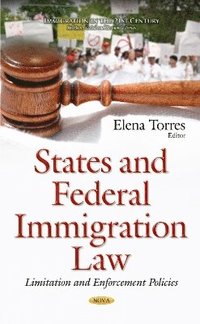 bokomslag States & Federal Immigration Law