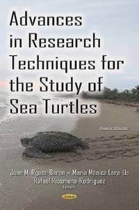 bokomslag Advances in Research Techniques for the Study of Sea Turtles