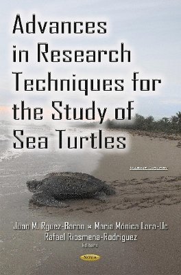 Advances in Research Techniques for the Study of Sea Turtles 1