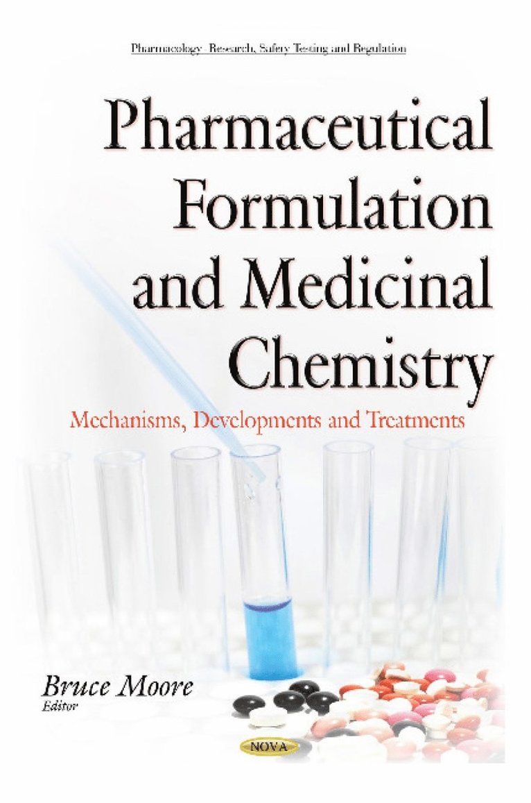 Bruce Moore - Pharmaceutical Formulation & Medicinal Chemistry, Inbunden