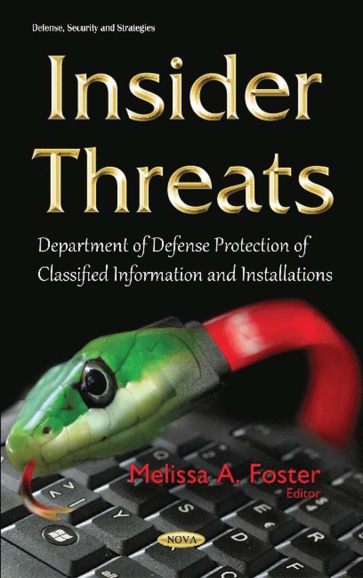 Melissa A Foster - Insider Threats, Inbunden