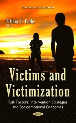 bokomslag Victims & Victimization