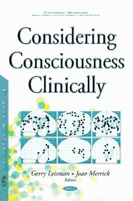 bokomslag Considering Consciousness Clinically