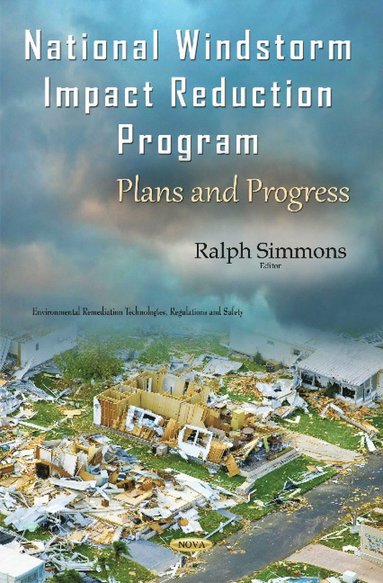 bokomslag National Windstorm Impact Reduction Program