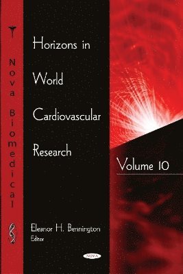 Horizons in World Cardiovascular Research 1