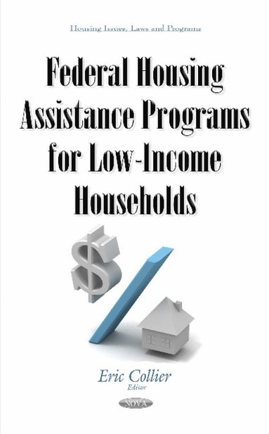 bokomslag Federal Housing Assistance Programs for Low-Income Households