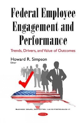 Federal Employee Engagement & Performance 1