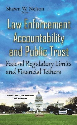 Law Enforcement Accountability & Public Trust 1