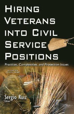 Hiring Veterans into Civil Service Positions 1