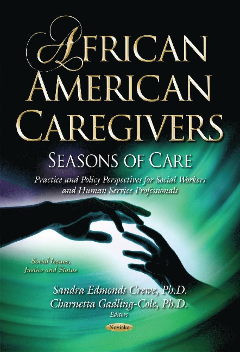 Sandra Crewe, Charnetta Gadling-Cole - African American Caregivers, Häftad