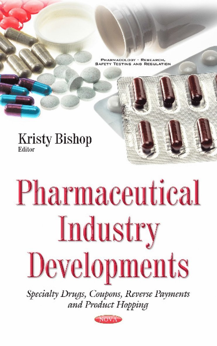 Pharmaceutical Industry Developments 1