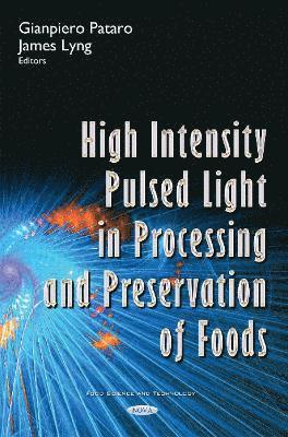 bokomslag High Intensity Pulsed Light in Processing & Preservation of Foods