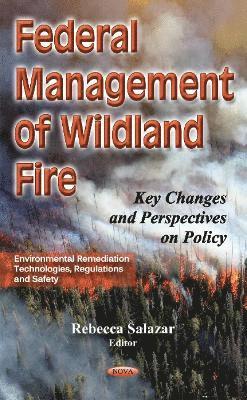 bokomslag Federal Management of Wildland Fire