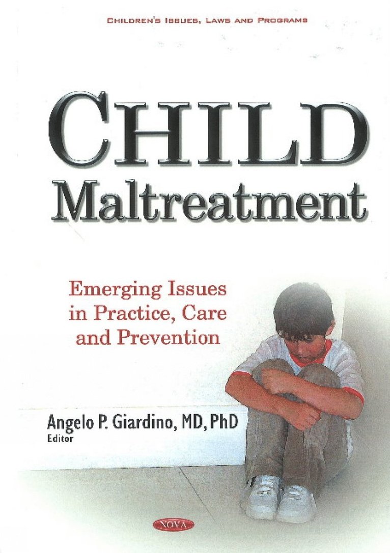 Angelo P Giardino, Ph.D. Giardino, Angelo P, MD - Child Maltreatment, Inbunden