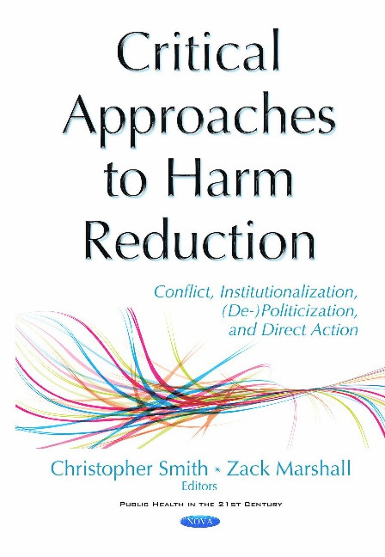 Critical Approaches to Harm Reduction