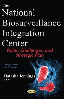 National Biosurveillance Integration Center 1