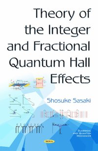 bokomslag Theory of the Integer & Fractional Quantum Hall Effects