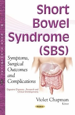 bokomslag Short Bowel Syndrome (SBS)