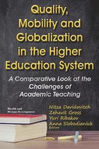bokomslag Quality, Mobility & Globalization in the Higher Education System