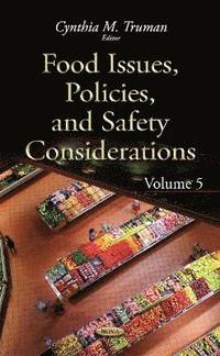 bokomslag Food Issues, Policies, & Safety Considerations