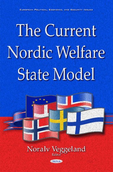 bokomslag Current Nordic Welfare State Model