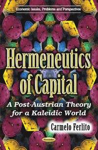 bokomslag Hermeneutics of Capital