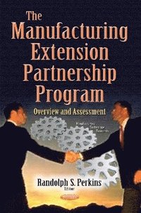 bokomslag Manufacturing Extension Partnership Program