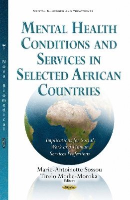 bokomslag Mental Health Conditions & Services in Selected African Countries