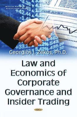 Law & Economics of Corporate Governance & Insider Trading 1