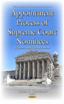 Appointment Process of Supreme Court Nominees 1