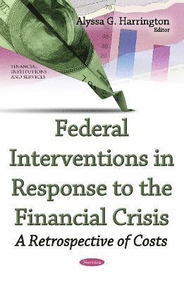 bokomslag Federal Interventions in Response to the Financial Crisis