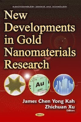 bokomslag New Developments in Gold Nanomaterials Research