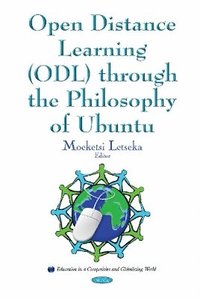 bokomslag Open Distance Learning (ODL) Through the Philosophy of Ubuntu