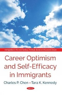 bokomslag Career Optimism and Self-Efficacy in Immigrants