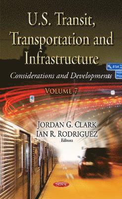 bokomslag U.S. Transit, Transportation & Infrastructure