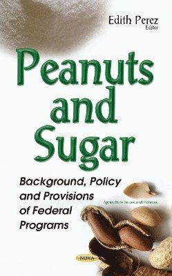 bokomslag Peanuts & Sugar