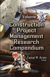 bokomslag Construction Project Management Research Compendium