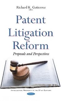 bokomslag Patent Litigation Reform