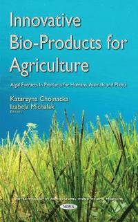 bokomslag Innovative Bio-Products for Agriculture